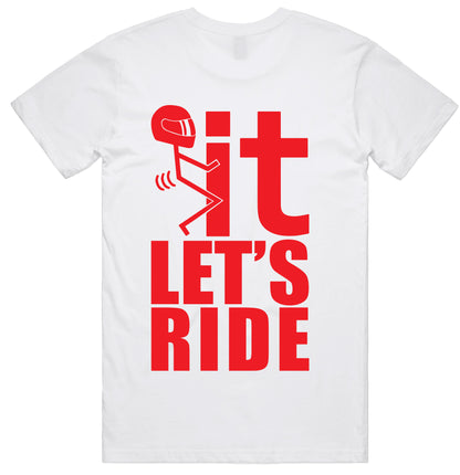 On2Crew F#ck It Let's Ride Tee